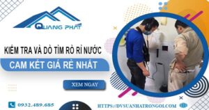 Chi phí kiểm tra và dò tìm rò rỉ nước tại Tân Uyên【Giá rẻ nhất】