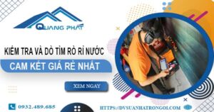 Chi phí kiểm tra và dò tìm rò rỉ nước tại Tây Ninh【Giá rẻ nhất】