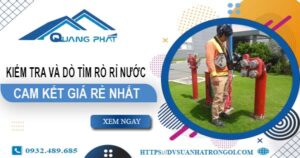 Chi phí kiểm tra và dò tìm rò rỉ nước tại Thuận An【Giá rẻ nhất】