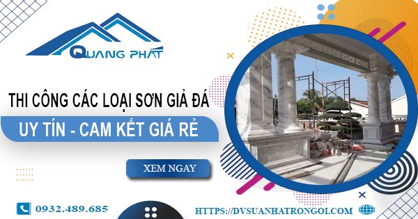 Chi phí thi công các loại sơn giả đá tại Bình Chánh -【Chỉ từ 199K】