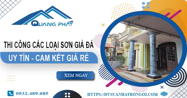 Chi phí thi công các loại sơn giả đá tại Hóc Môn -【Chỉ từ 199K】