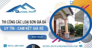 Chi phí thi công các loại sơn giả đá tại Long Khánh -【Chỉ từ 199K】