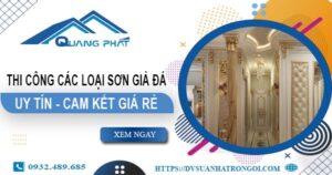 Chi phí thi công các loại sơn giả đá tại Quận 10 -【Chỉ từ 199K】