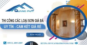 Chi phí thi công các loại sơn giả đá tại Tân An -【Chỉ từ 199K】