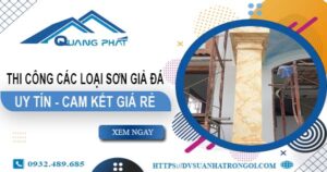Chi phí thi công các loại sơn giả đá tại Tây Ninh -【Chỉ từ 199K】