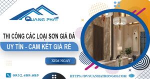 Chi phí thi công các loại sơn giả đá tại Thủ Đức -【Chỉ từ 199K】