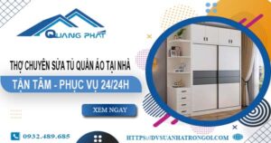 Thợ chuyên sửa tủ quần áo tại nhà Bến Cát【Phục vụ 24/24h】