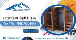 Thợ chuyên sửa tủ quần áo tại nhà Biên Hoà【Phục vụ 24/24】
