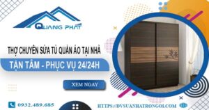 Thợ chuyên sửa tủ quần áo tại nhà Quận 4【Phục vụ 24/24h】