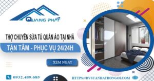 Thợ chuyên sửa tủ quần áo tại nhà Tân Uyên【phục vụ 24/24】