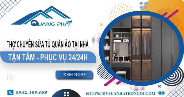 Thợ chuyên sửa tủ quần áo tại nhà Thủ Đức【Phục vụ 24/24h】