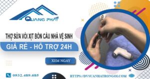Thợ sửa vòi xịt bồn cầu nhà vệ sinh tại Nhà Bè -【Hỗ trợ 24h】