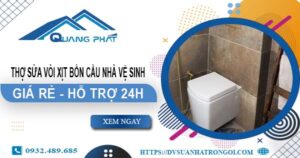 Thợ sửa vòi xịt bồn cầu nhà vệ sinh tại Quận 12 -【Hỗ trợ 24h】