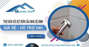 Thợ sửa vòi xịt bồn cầu nhà vệ sinh tại Quận 7 -【Hỗ trợ 24h】