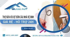 Thợ sửa vòi xịt bồn cầu nhà vệ sinh tại Tây Ninh -【Hỗ trợ 24h】