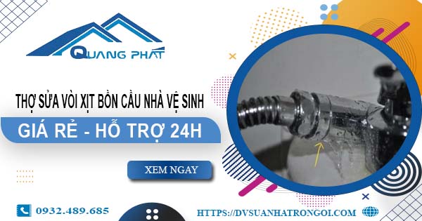 Thợ sửa vòi xịt bồn cầu nhà vệ sinh tại Thủ Dầu Một -【Hỗ trợ 24h】
