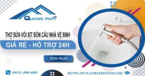 Thợ sửa vòi xịt bồn cầu nhà vệ sinh tại Thuận An【Hỗ trợ 24h】