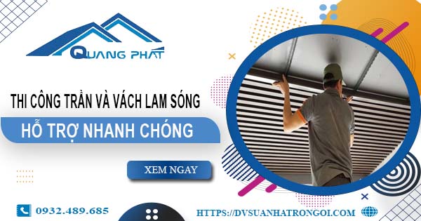 Bảng giá trần và vách lam sóng tại Bình Thạnh -【Cập Nhật 2025】