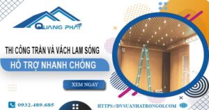 Bảng giá trần và vách lam sóng tại Quận 4 -【Cập Nhật 2025】