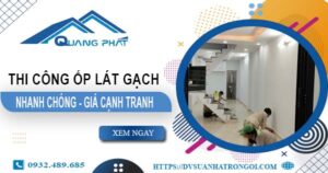 Bảng báo giá chi phí ốp lát gạch tại Khánh Hòa -【Cập nhật 2025】