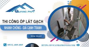 Bảng báo giá chi phí ốp lát gạch tại Nha Trang -【Cập nhật 2025】