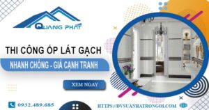 Bảng báo giá phí ốp lát gạch tại Vũng Tàu -【Cập Nhật 2O25】