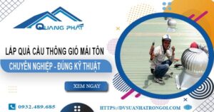 Báo giá quả cầu thông gió mái tôn tại Hà Nội -【45O.OOO₫】