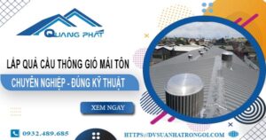 Báo giá quả cầu thông gió mái tôn tại Long Thành -【45O.OOO₫】