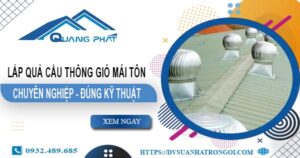 Báo giá quả cầu thông gió mái tôn tại Quận 1 -【45O.OOO₫】