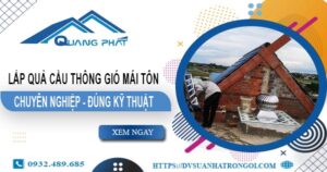 Báo giá quả cầu thông gió mái tôn tại Vũng Tàu -【45O.OOO₫】