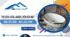 Thợ sửa chữa Lavabo, bồn rửa mặt tại Bình Chánh【Chỉ từ 199K】