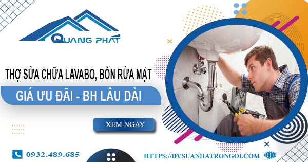 Thợ sửa chữa Lavabo, bồn rửa mặt tại Củ Chi【Chỉ từ 199K】