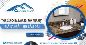 Thợ sửa chữa Lavabo, bồn rửa mặt tại Dĩ An【Chỉ từ 199K】