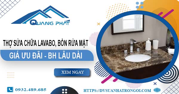 Thợ sửa chữa Lavabo, bồn rửa mặt tại Dĩ An【Chỉ từ 199K】