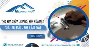 Thợ sửa chữa Lavabo, bồn rửa mặt tại Gò Vấp【Chỉ từ 199K】