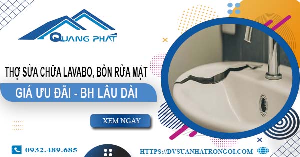 Thợ sửa chữa Lavabo, bồn rửa mặt tại Hà Nội【Chỉ từ 199K】
