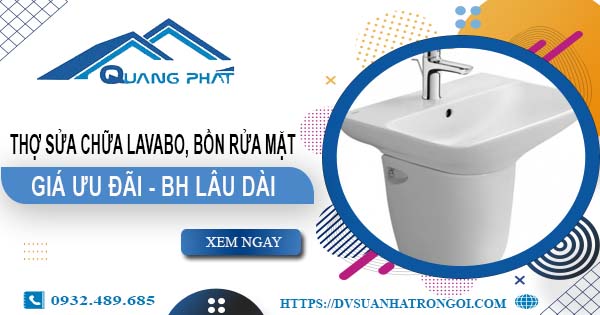 Thợ sửa chữa Lavabo, bồn rửa mặt tại Long Thành【Chỉ từ 199K】