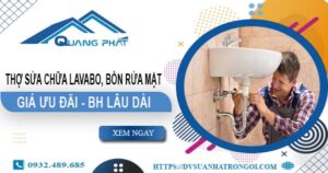 Thợ sửa chữa Lavabo, bồn rửa mặt tại Nhơn Trạch【Chỉ từ 199K】
