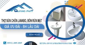 Thợ sửa chữa Lavabo, bồn rửa mặt tại Quận 1【Chỉ từ 199K】