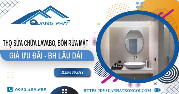 Thợ sửa chữa Lavabo, bồn rửa mặt tại TpHCM【Chỉ từ 199K】