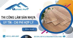 Chi phí thi công làm sàn nhựa tại Nhà Bè -【Chỉ Từ 165K/m²】