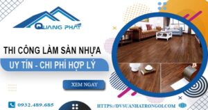 Chi phí thi công làm sàn nhựa tại Quận 2 -【Chỉ Từ 165K/m²】