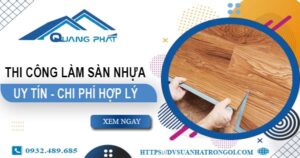 Chi phí thi công làm sàn nhựa tại Quận 7 -【Chỉ Từ 165K/m²】